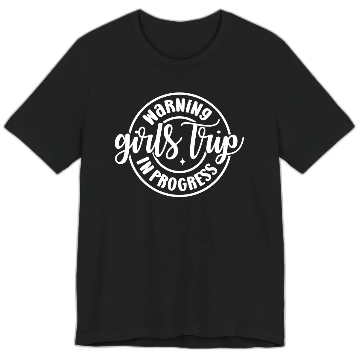 Girls Trip In Progress Warning Premium T-Shirt in Black