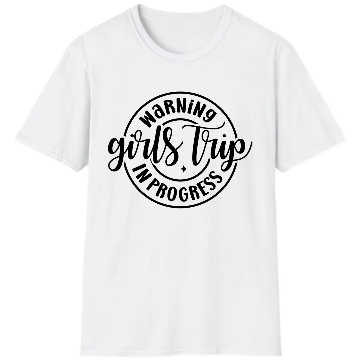 Girls Trip In Progress Warning T-Shirt in White