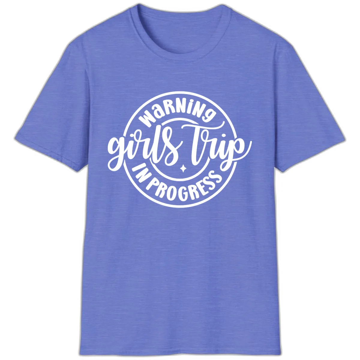 Girls Trip In Progress Warning T-Shirt in Heather Royal
