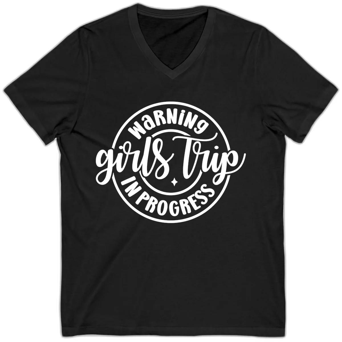 Girls Trip In Progress Warning V-Neck in Black