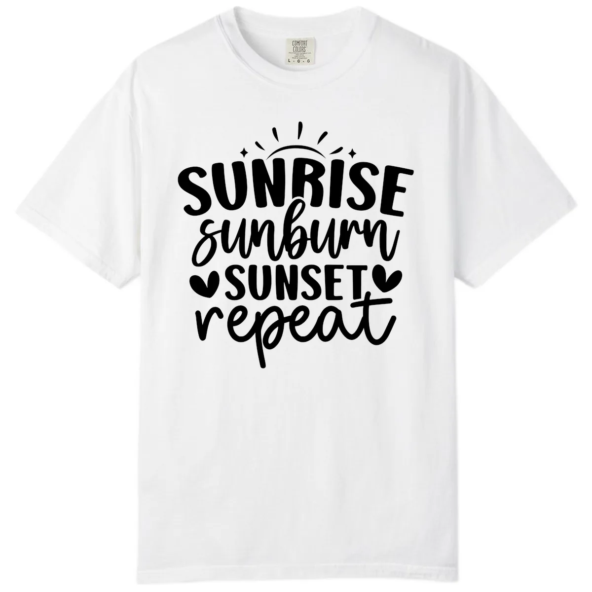 Sunrise Sunburn Sunset Repeat Comfort Color in White