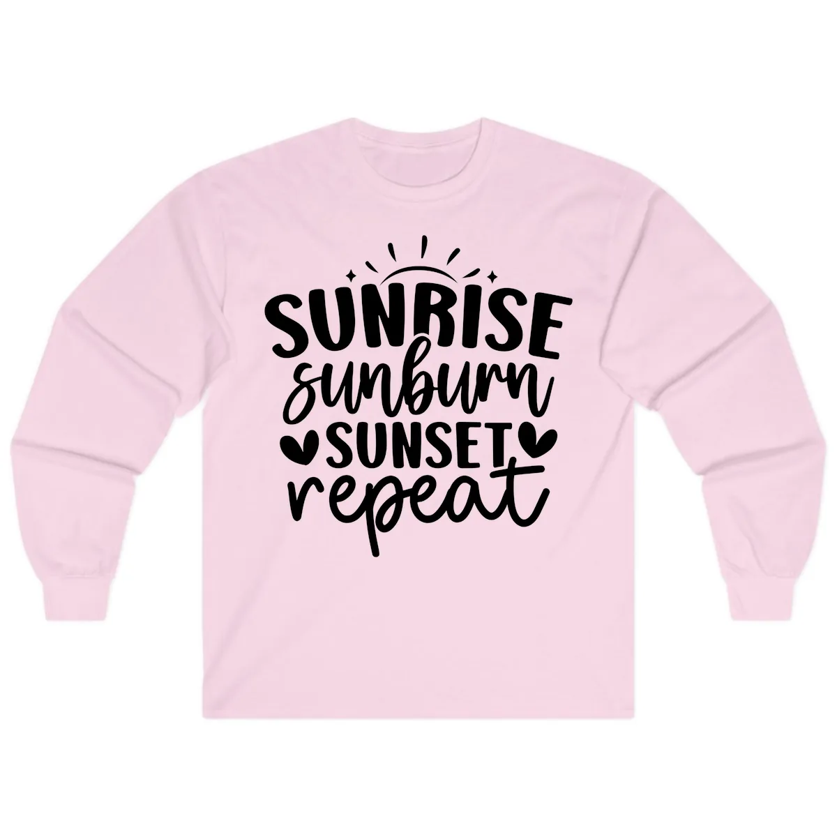 Sunrise Sunburn Sunset Repeat Long Sleeve in Light Pink