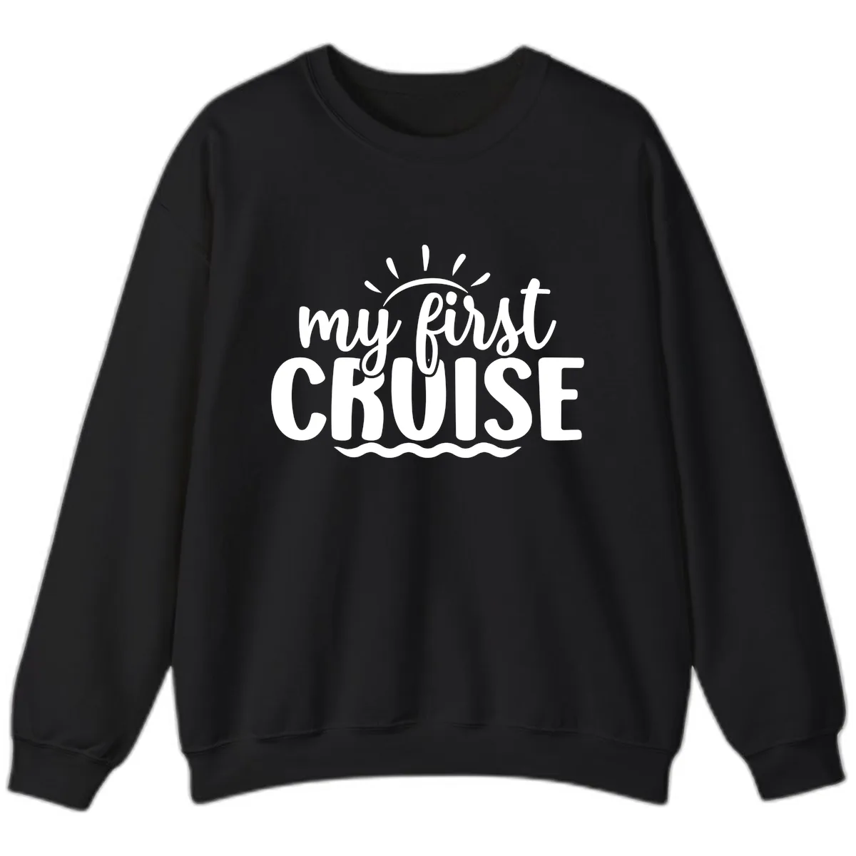 My First Cruise Announcement Sweatshirt in Black