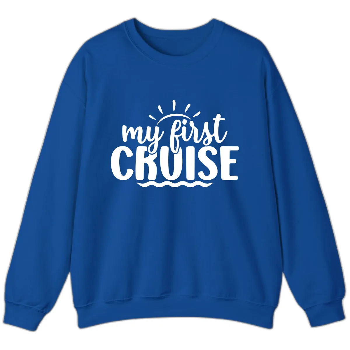 My First Cruise Announcement Sweatshirt in Royal