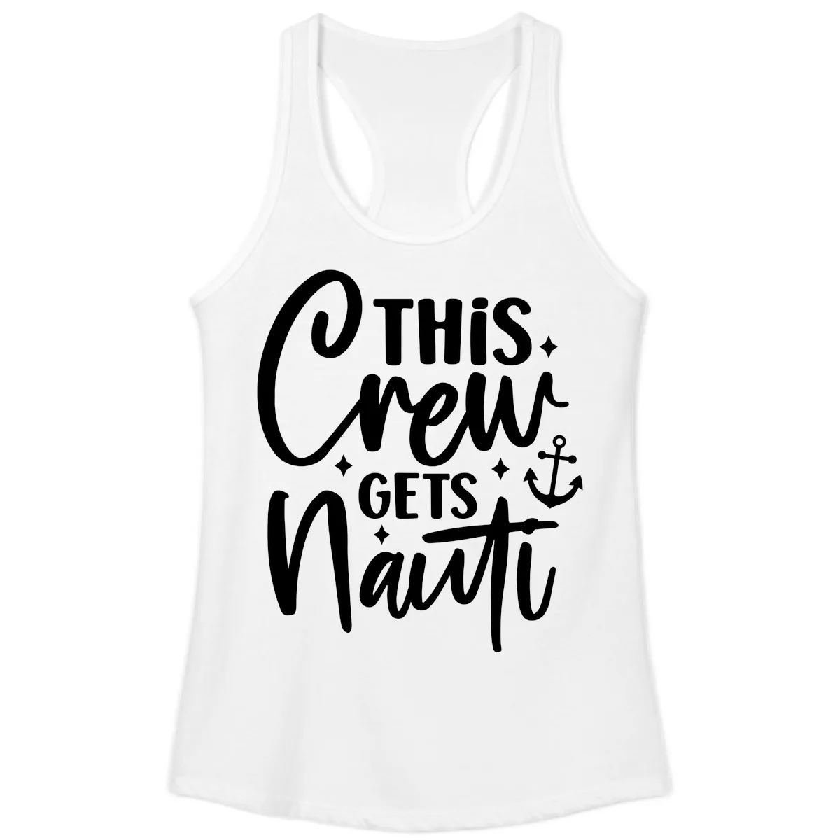 This Crew Gets Nauti Cruise Design Ladies Tank in White