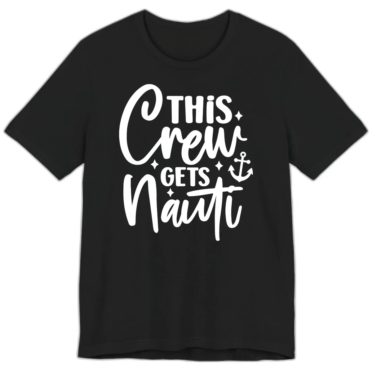 This Crew Gets Nauti Cruise Design Premium T-Shirt in Black