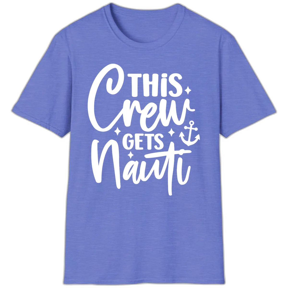 This Crew Gets Nauti Cruise Design T-Shirt in Heather Royal