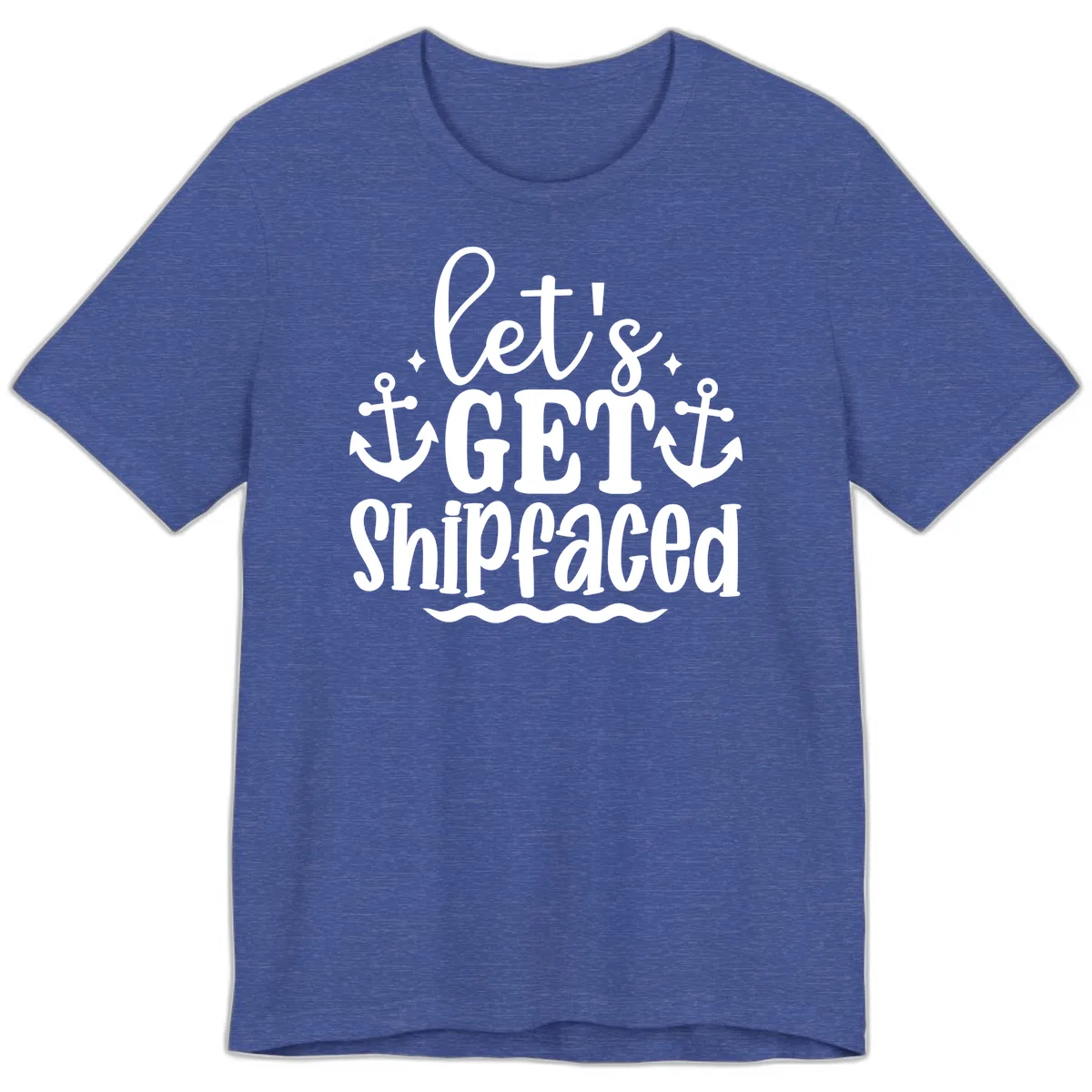 Let's Get Shipfaced Cruise Design Premium T-Shirt in Heather True Royal