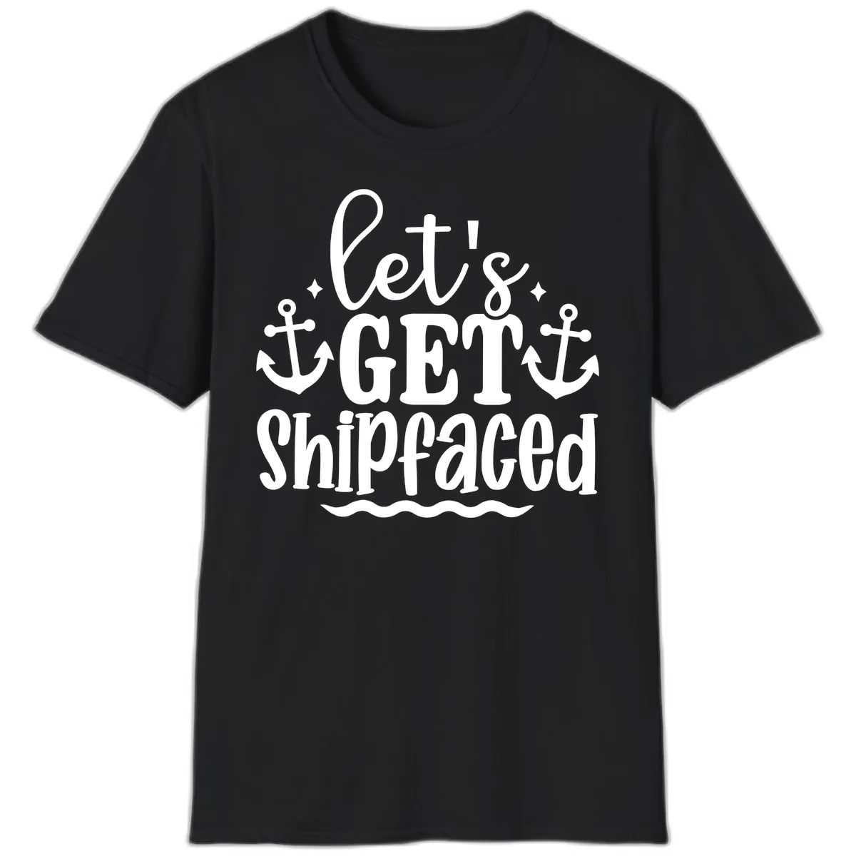 Let's Get Shipfaced Cruise Design T-Shirt in Black