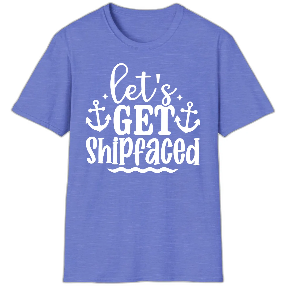 Let's Get Shipfaced Cruise Design T-Shirt in Heather Royal