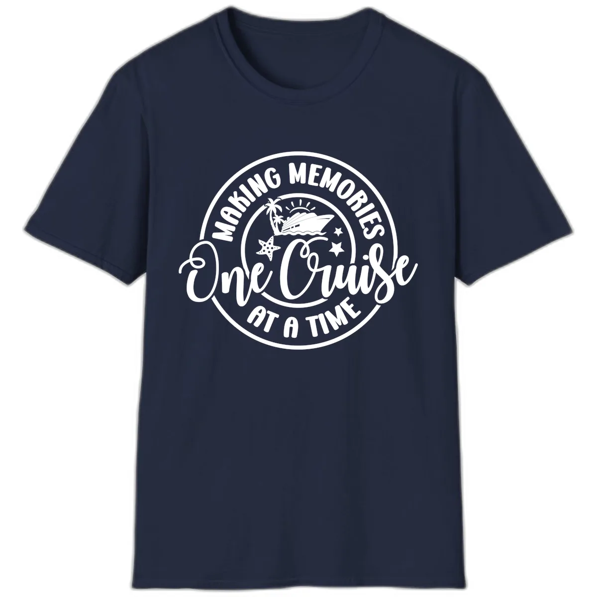 Making Memories One Cruise At A Time T-Shirt in Navy