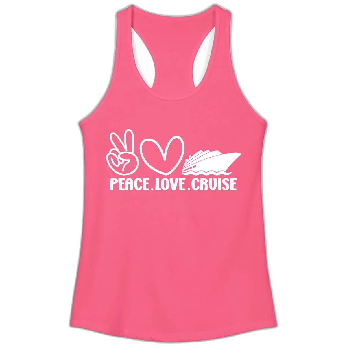 Peace Love Cruise Design Ladies Tank in Solid Hot Pink