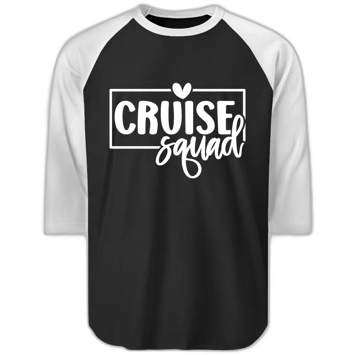 Cruise Squad Matching Group Design Raglan 3/4 in Black White