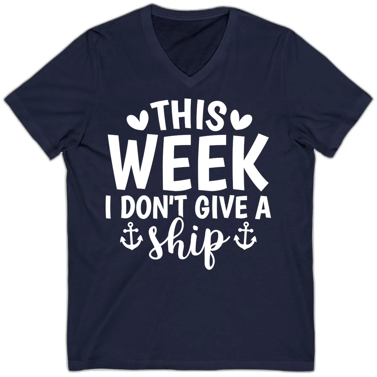 This Week I Don't Give A Ship V-Neck in Navy
