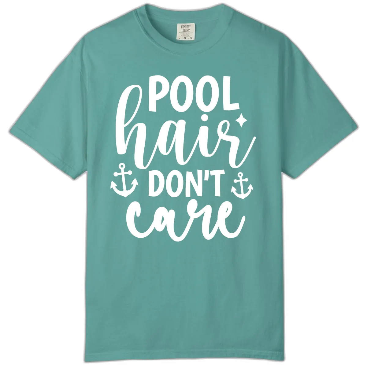 Pool Hair Don't Care Slogan Comfort Color in Seafoam