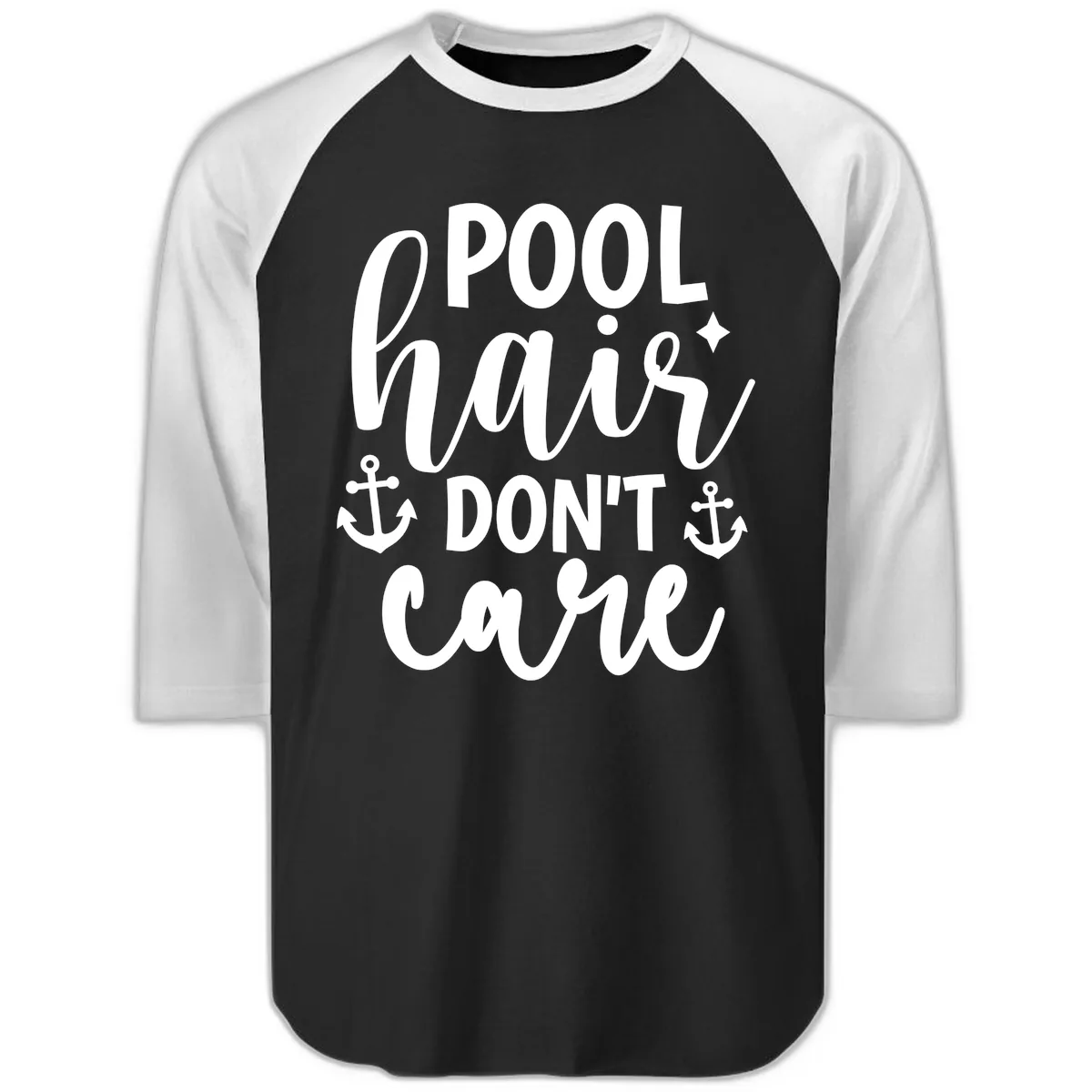 Pool Hair Don't Care Slogan Raglan 3/4 in Black White