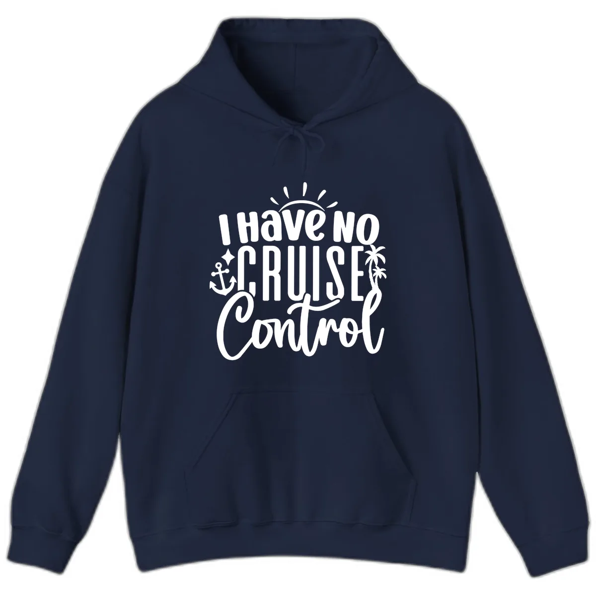 I Have No Cruise Control Hoodie in Navy