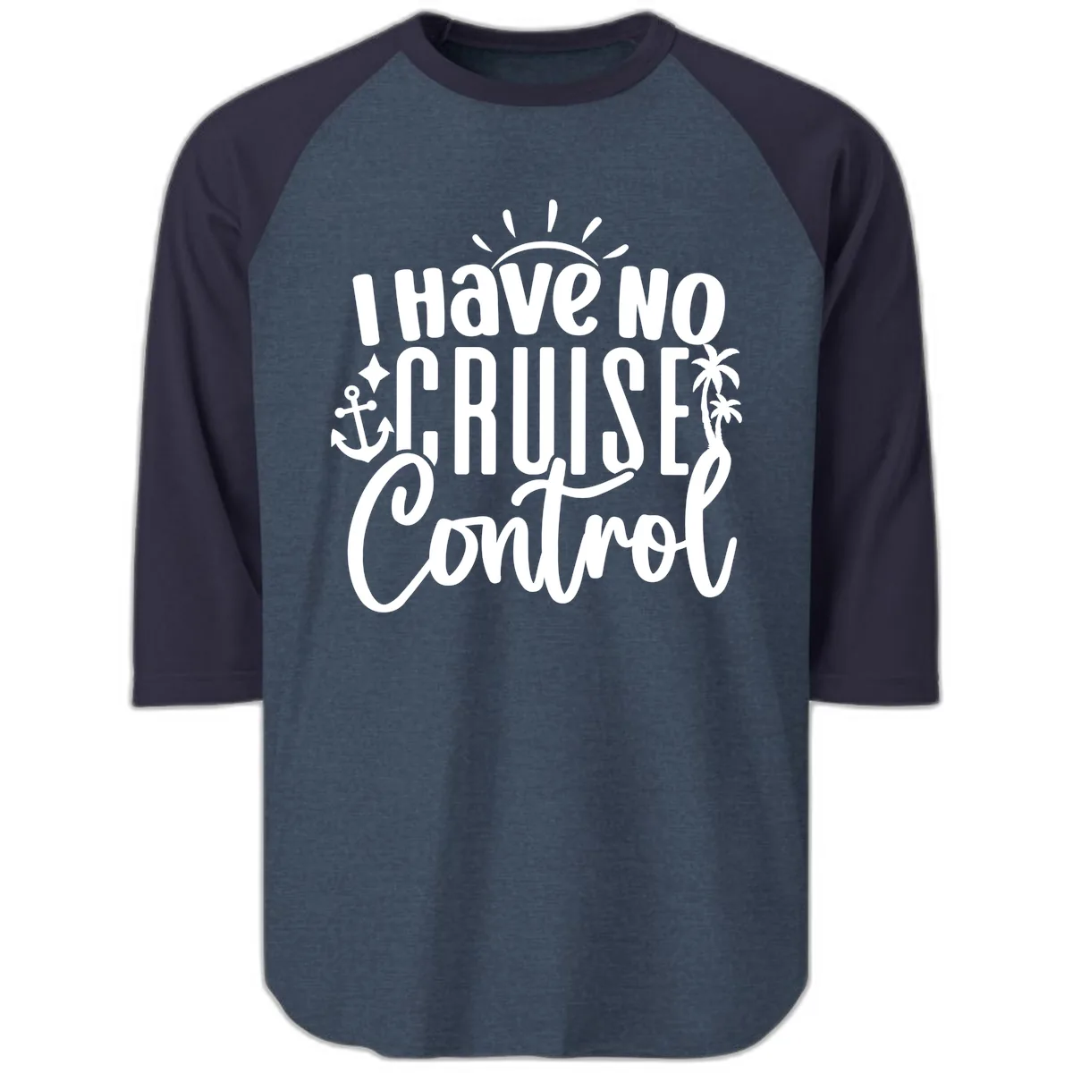 I Have No Cruise Control Raglan 3/4 in Heather Denim Navy