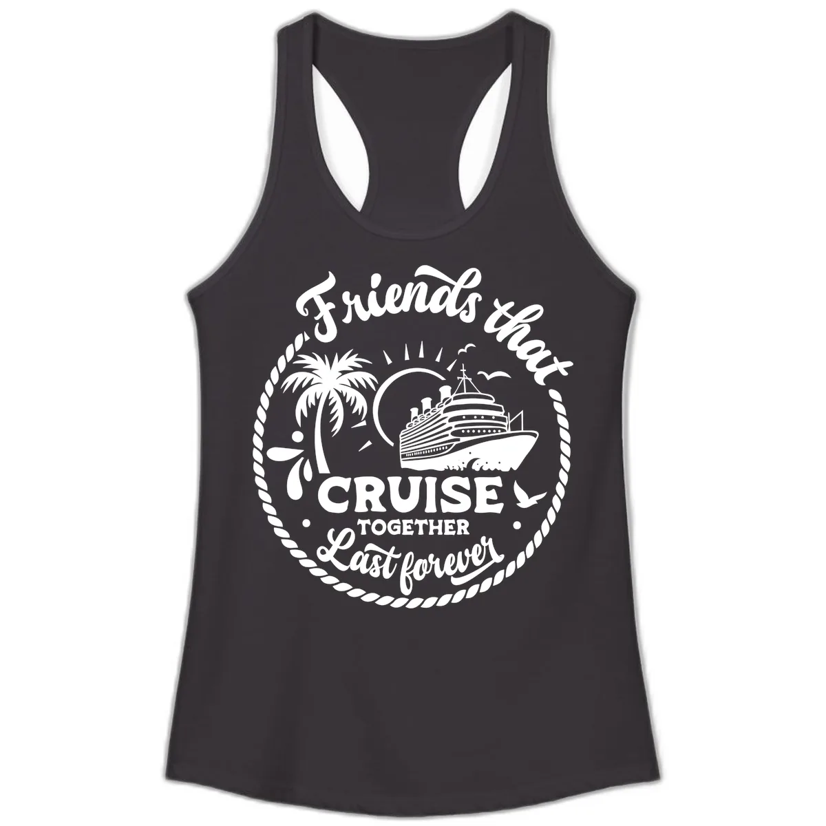 Friends That Cruise Together Last Forever Ladies Tank in Black