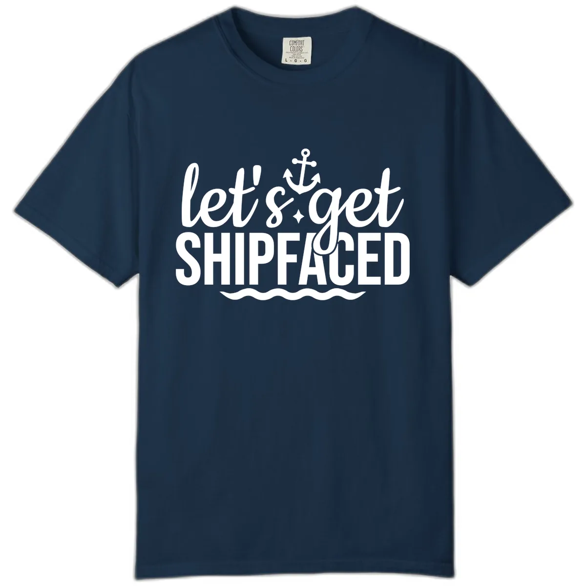 Let's Get Shipfaced Anchor Design Comfort Color in True Navy