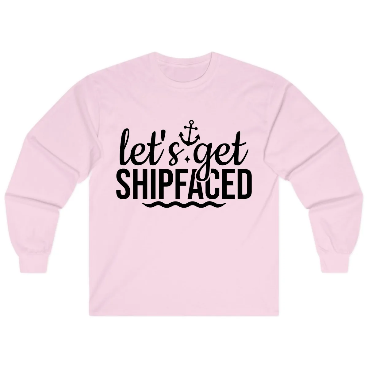 Let's Get Shipfaced Anchor Design Long Sleeve in Light Pink