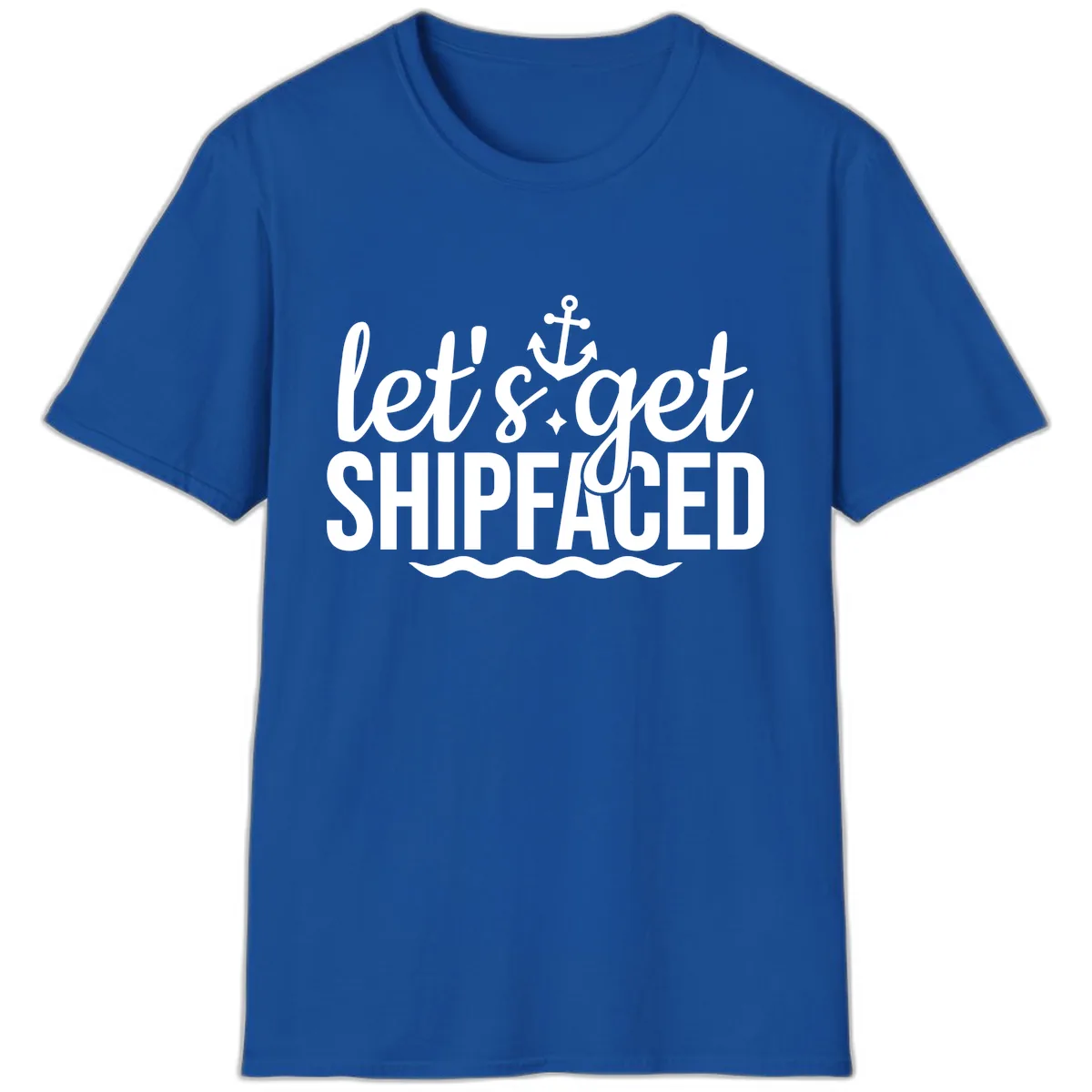 Let's Get Shipfaced Anchor Design T-Shirt in Royal