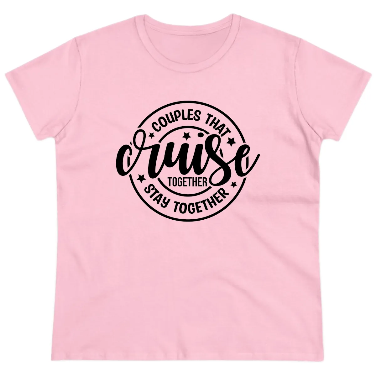 Couples That Cruise Together Ladies Tee in Light Pink