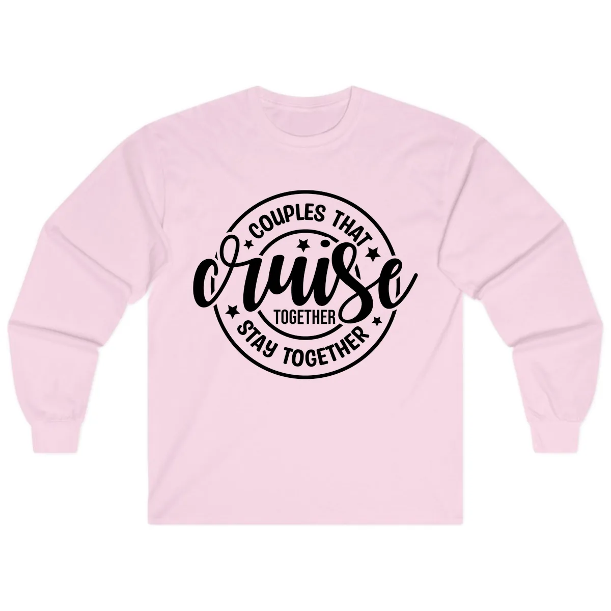 Couples That Cruise Together Long Sleeve in Light Pink