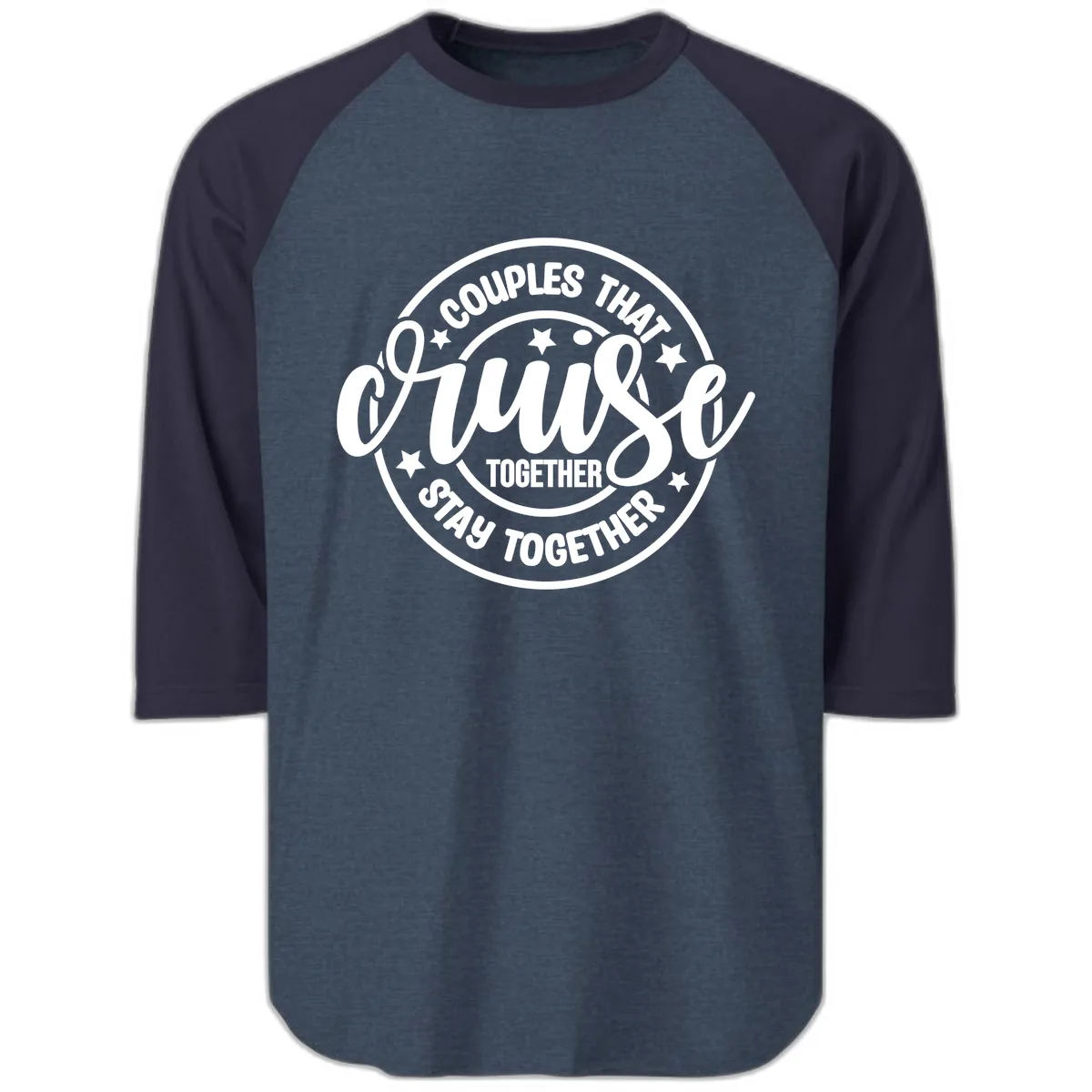 Couples That Cruise Together Raglan 3/4 in Heather Denim Navy