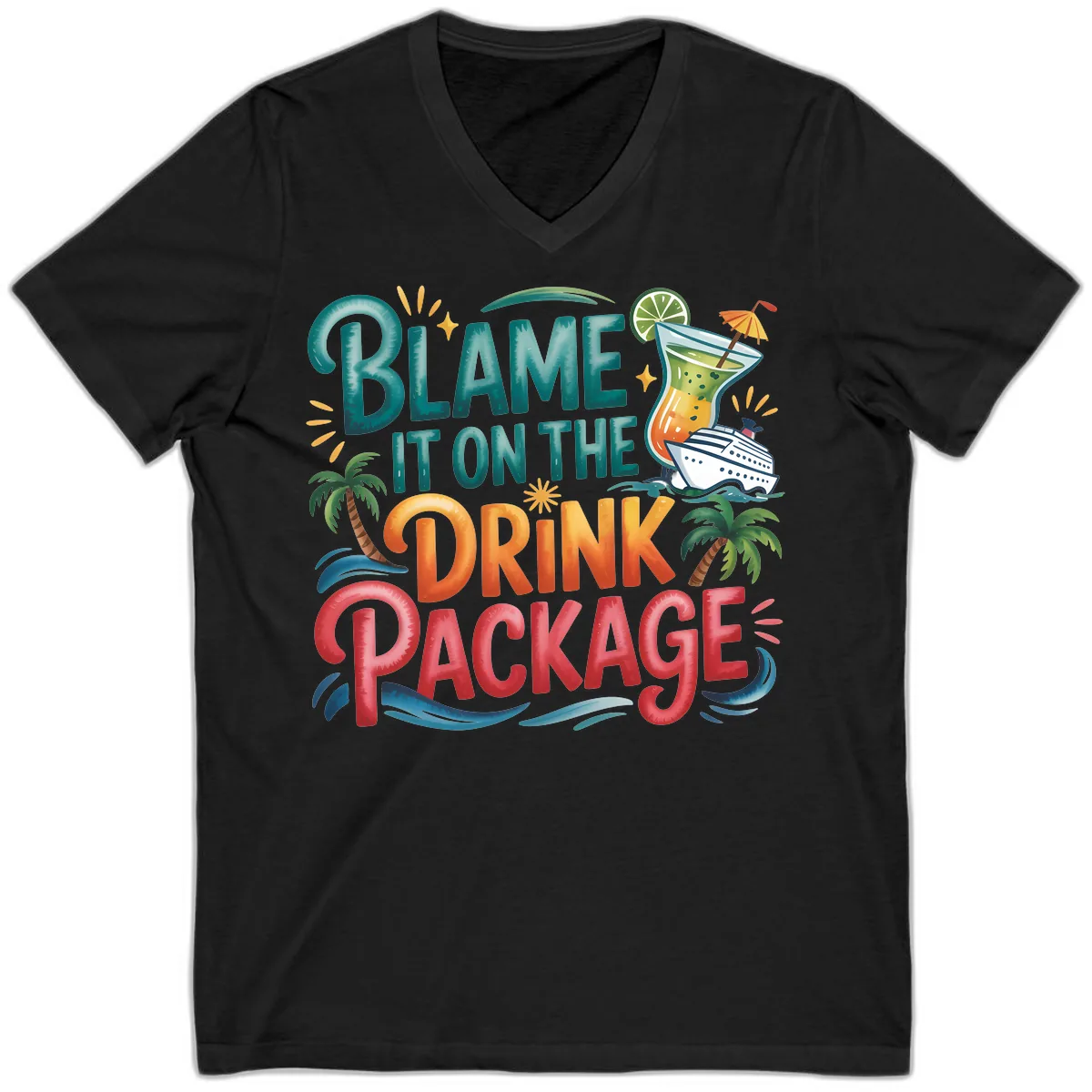 Blame It On The Drink Package Cruise Fun V-Neck in Black