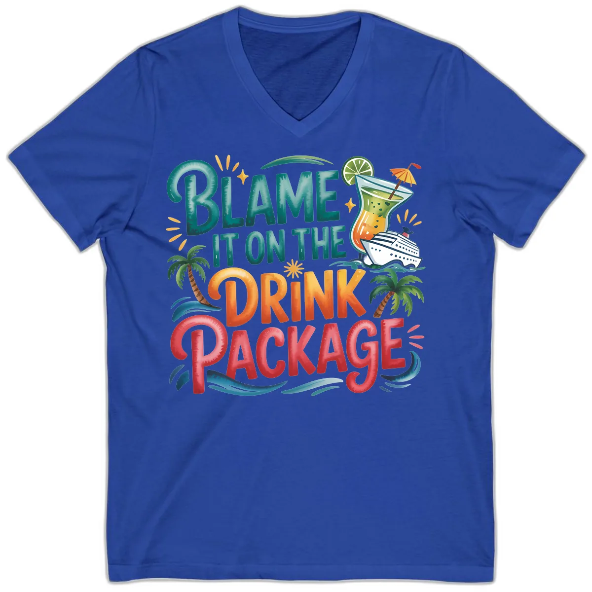 Blame It On The Drink Package Cruise Fun V-Neck in True Royal