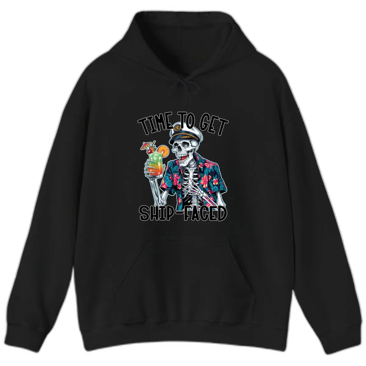 Time To Get Ship Faced Skeleton Hoodie in Black