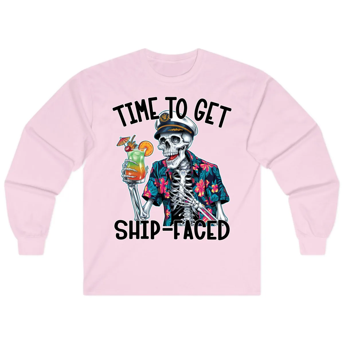 Time To Get Ship Faced Skeleton Long Sleeve in Light Pink