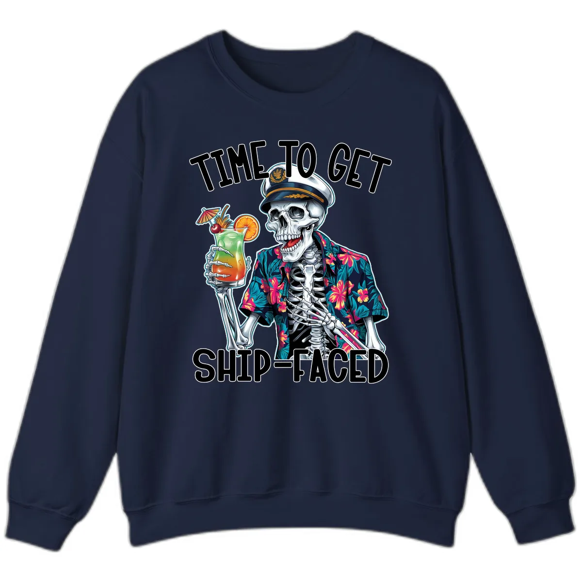 Time To Get Ship Faced Skeleton Sweatshirt in Navy