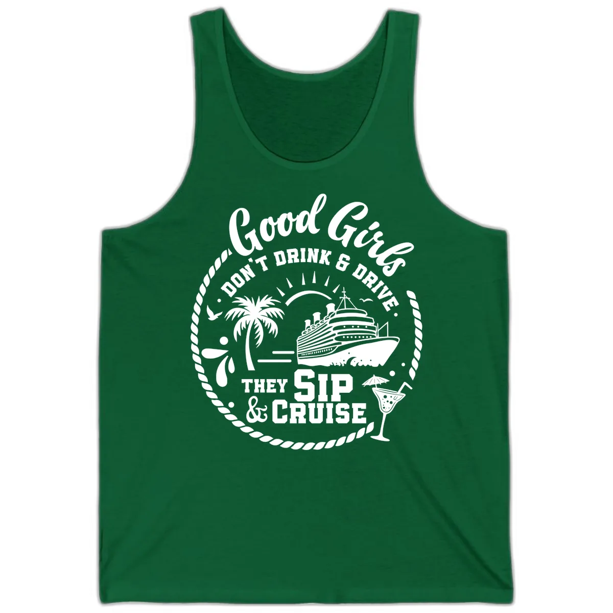 Good Girls Sip and Cruise Tank in Kelly