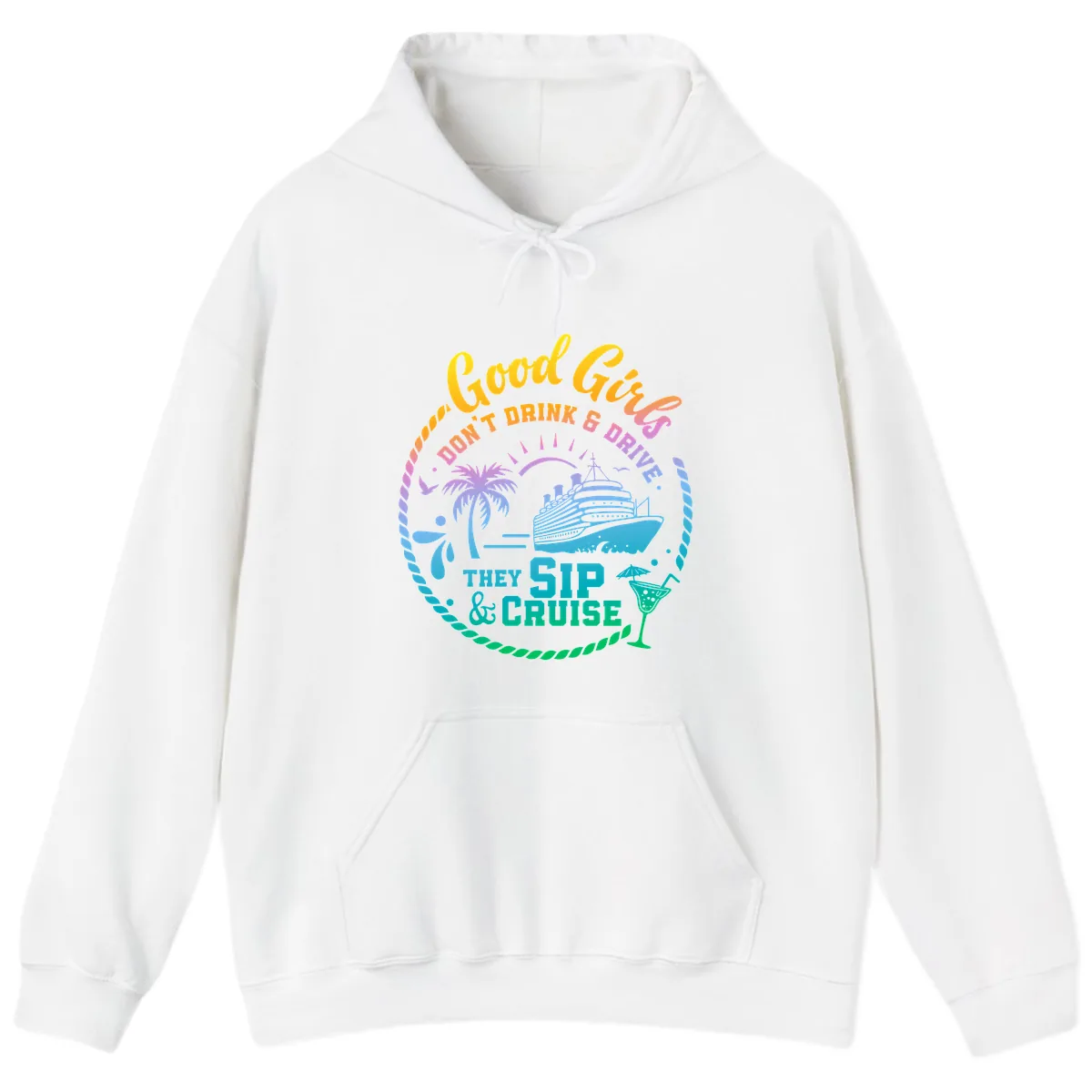 Good Girls Sip And Cruise Hoodie in White