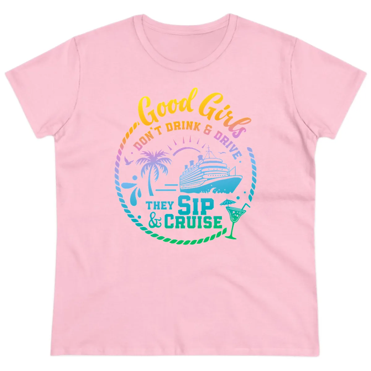 Good Girls Sip And Cruise Ladies Tee in Light Pink