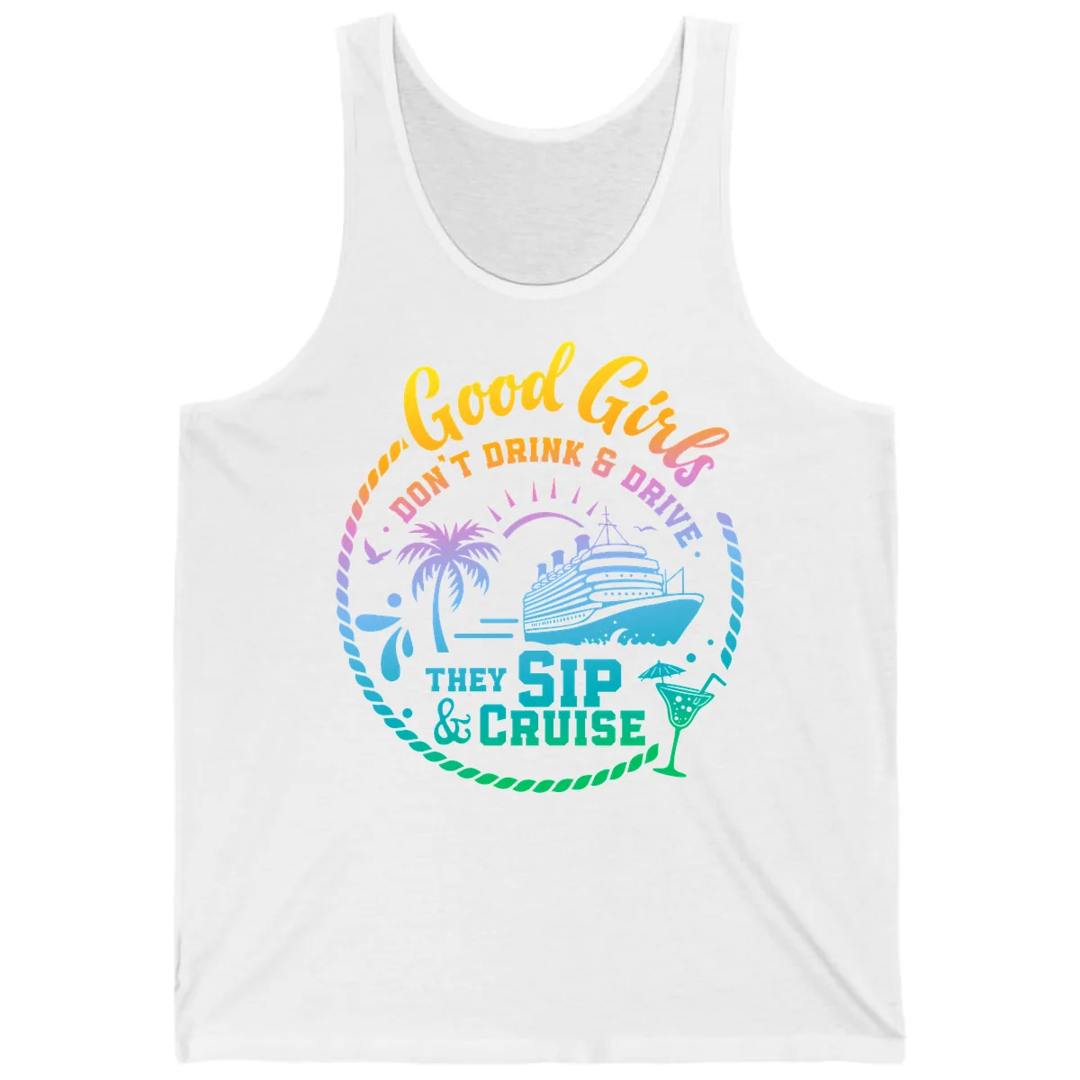Good Girls Sip And Cruise Tank in White