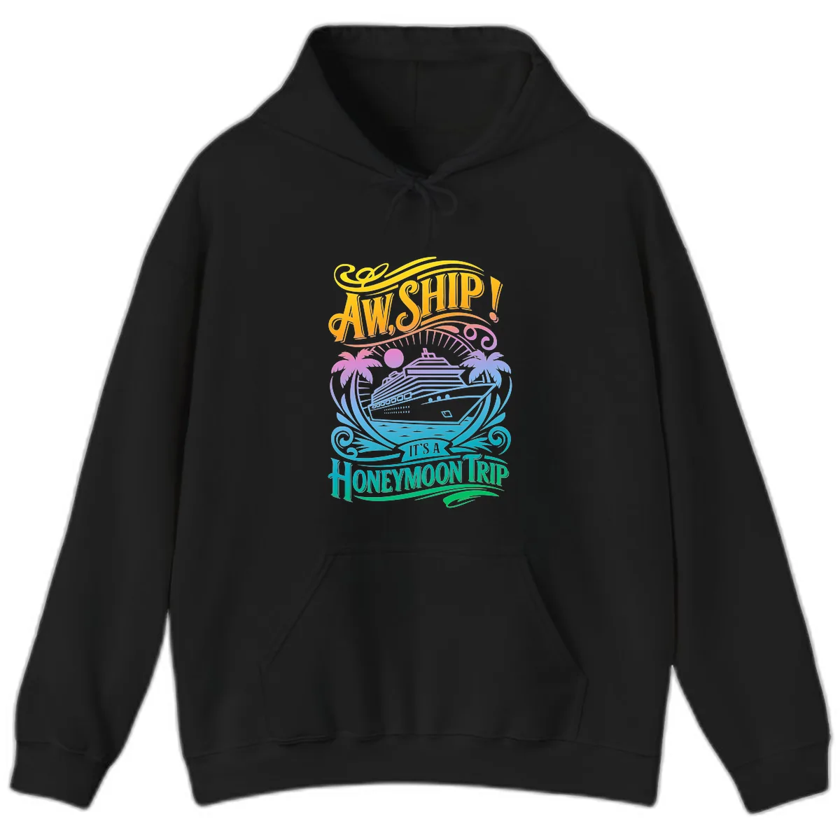Aw, Ship! It's A Honeymoon Trip Hoodie in Black