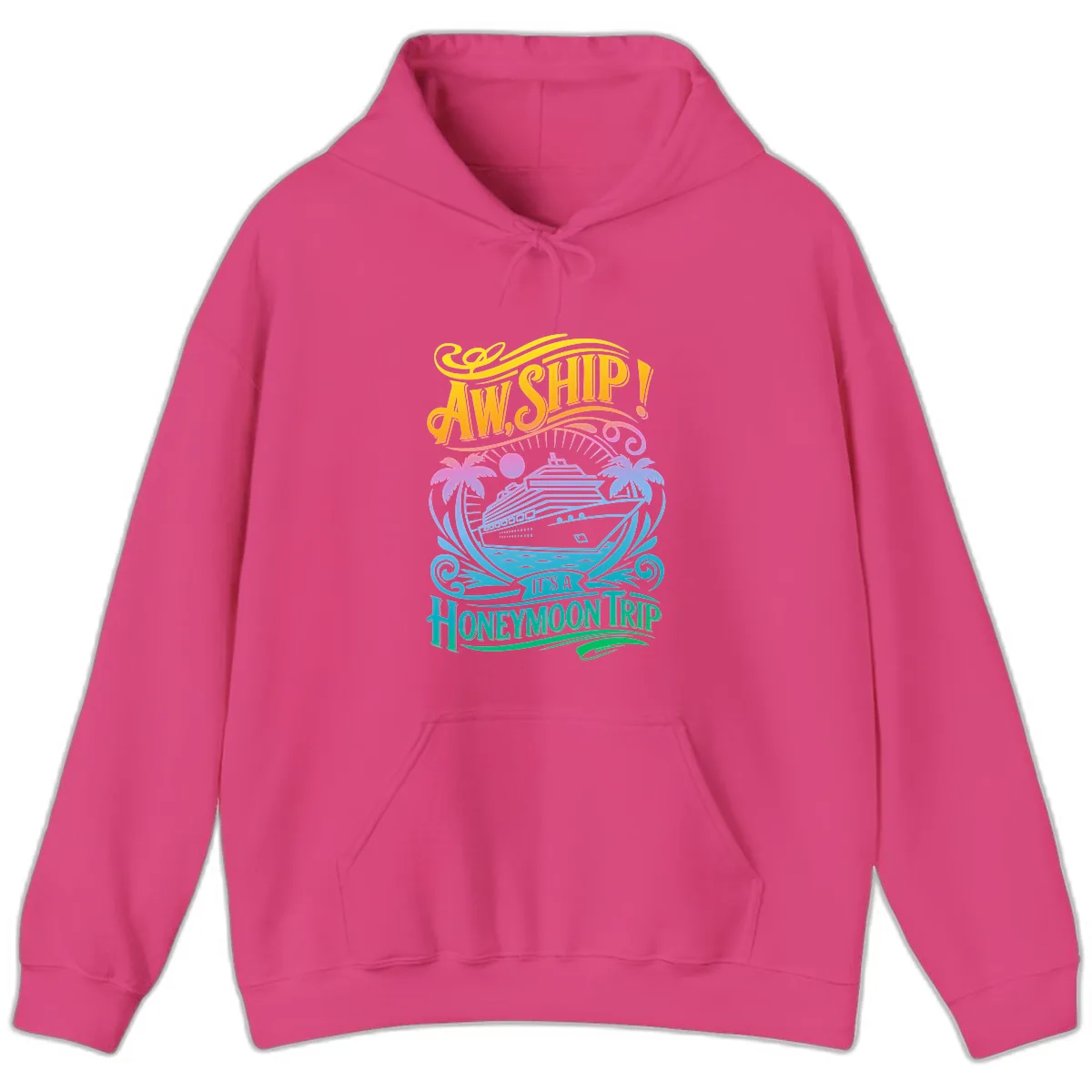 Aw, Ship! It's A Honeymoon Trip Hoodie in Heliconia