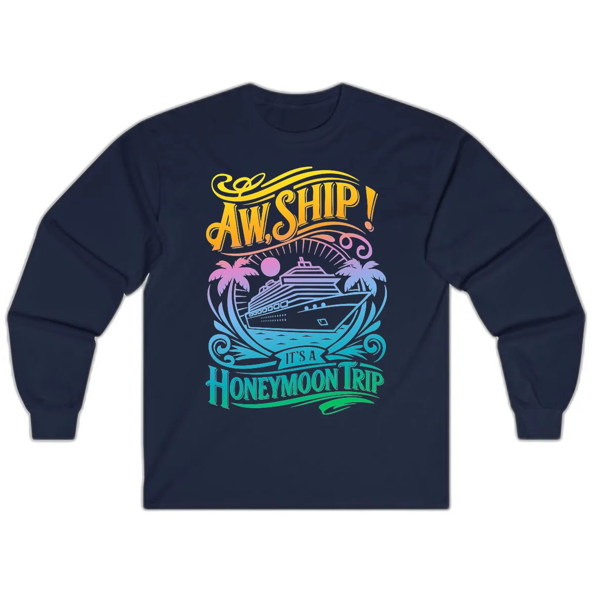 Aw, Ship! It's A Honeymoon Trip Long Sleeve in Navy
