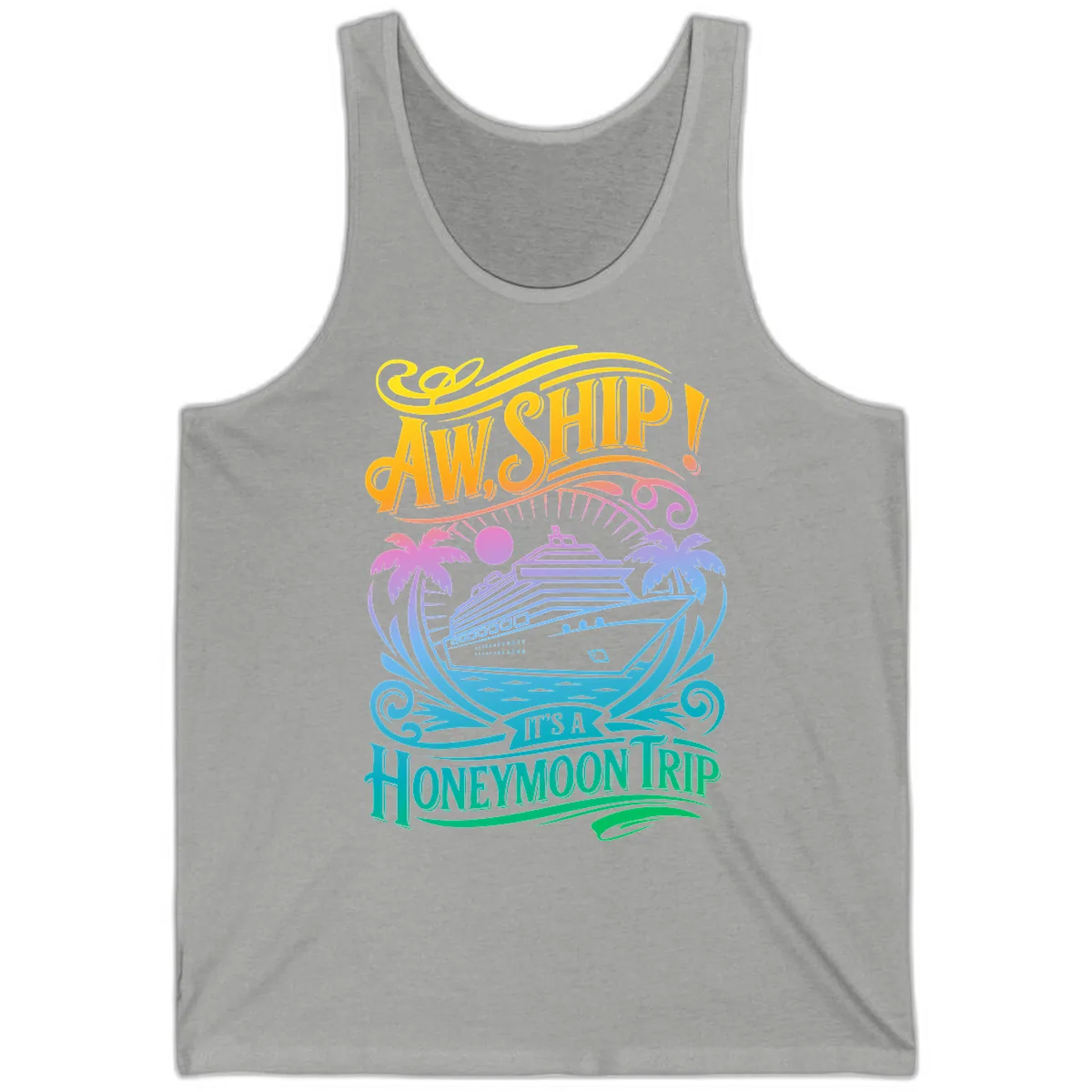 Aw, Ship! It's A Honeymoon Trip Tank in Athletic Heather