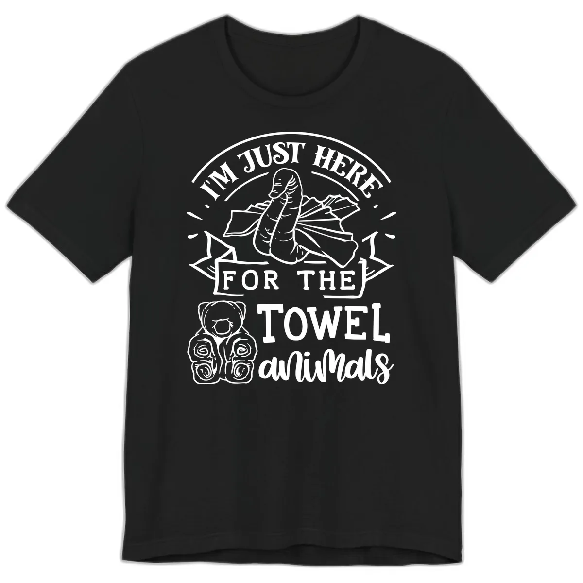 I'm Just Here For The Towel Animals Premium T-Shirt in Black
