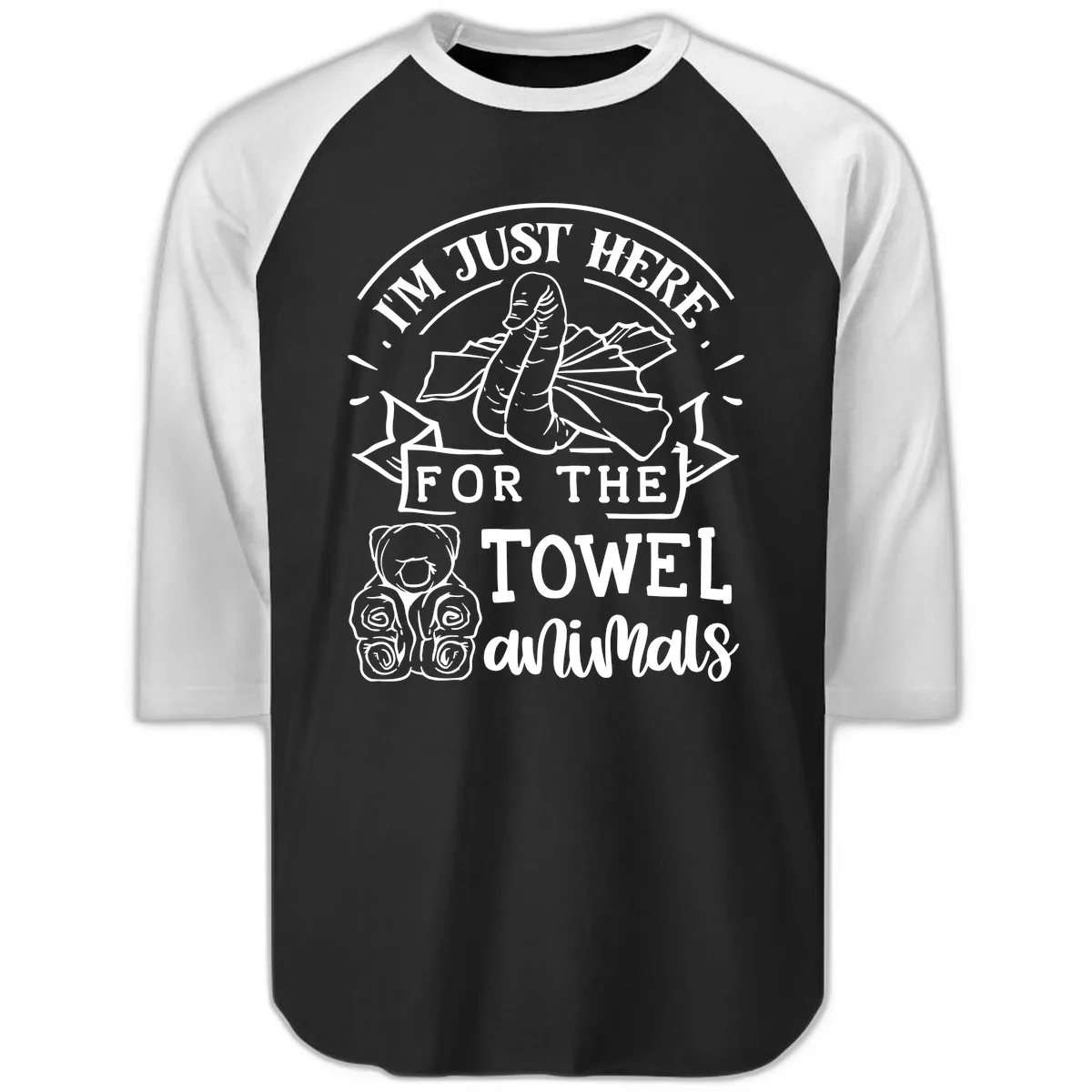 I'm Just Here For The Towel Animals Raglan 3/4 in Black White