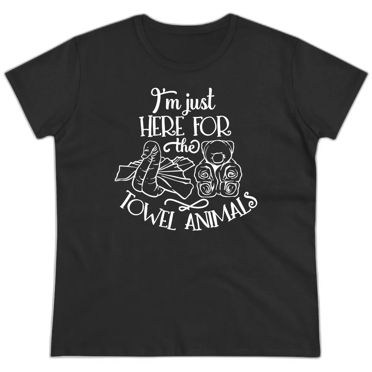 I'm Just Here For The Towel Animals Ladies Tee in Black