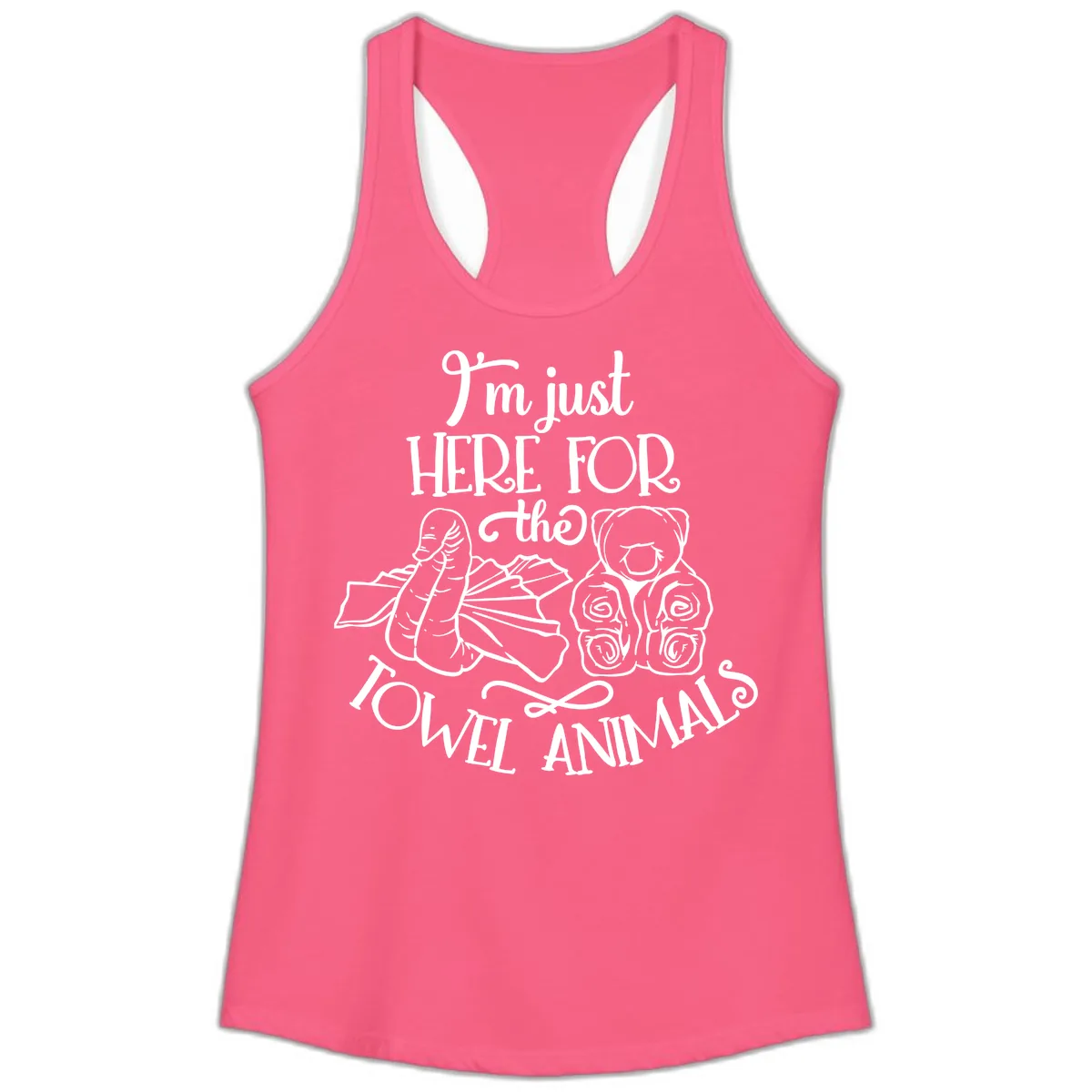 I'm Just Here For The Towel Animals Ladies Tank in Solid Hot Pink