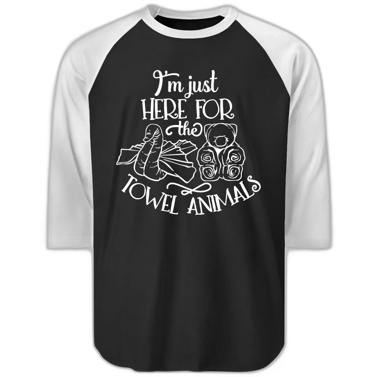 I'm Just Here For The Towel Animals Raglan 3/4 in Black White