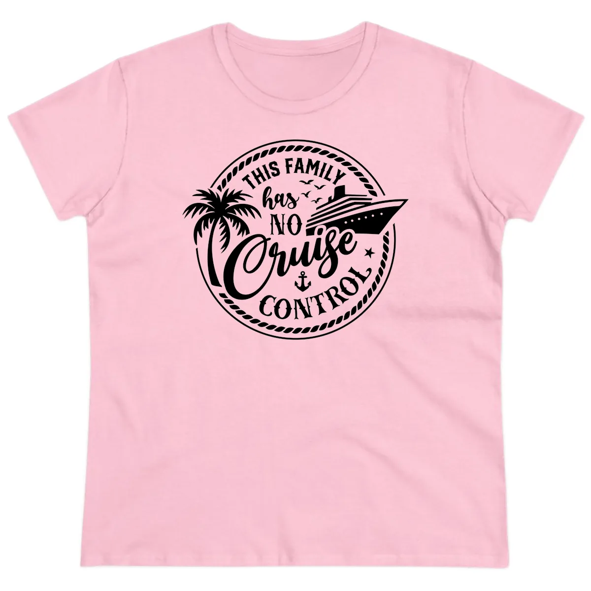 This Family Has No Cruise Control Ladies Tee in Light Pink