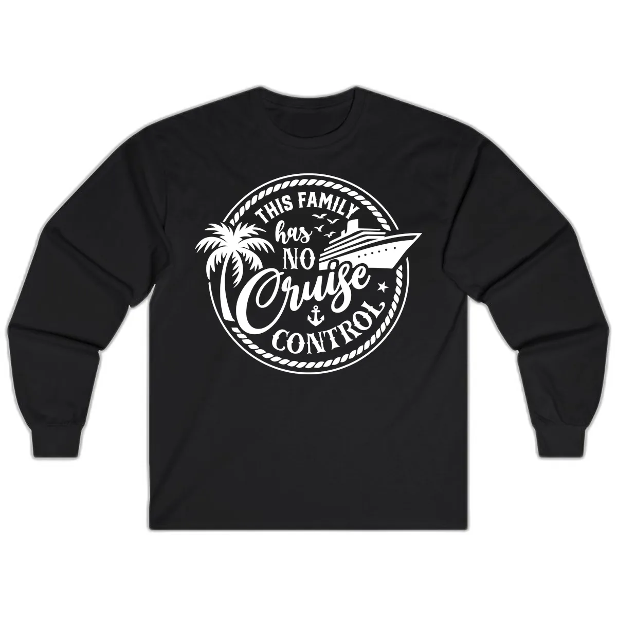 This Family Has No Cruise Control Long Sleeve in Black