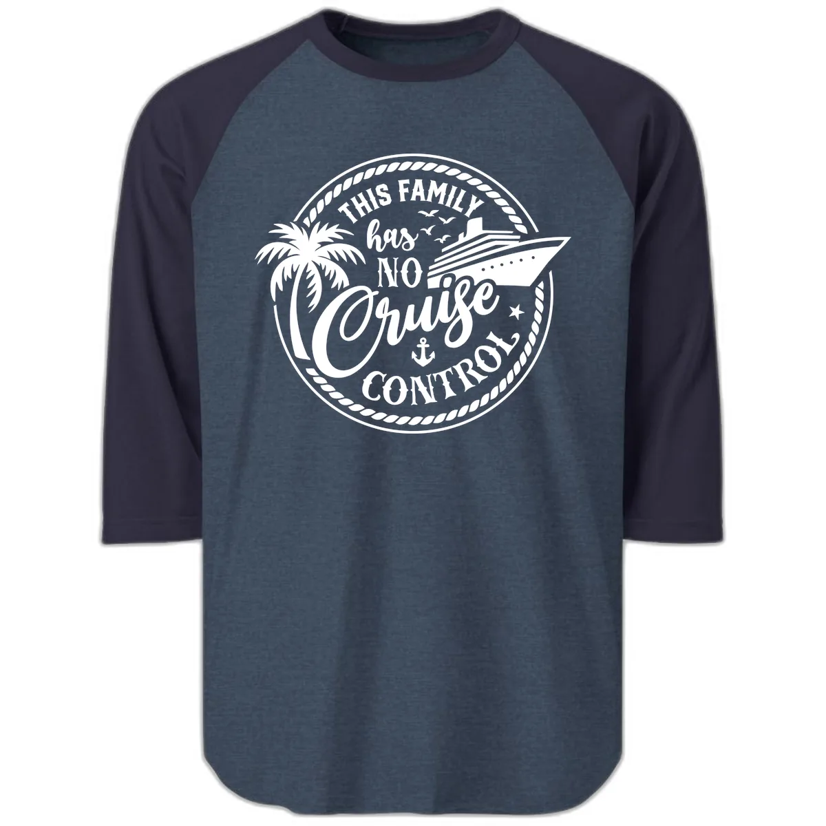 This Family Has No Cruise Control Raglan 3/4 in Heather Denim Navy